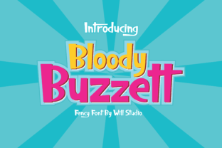 Bloody Buzzett: The Playful Display Font for Whimsical Campaigns