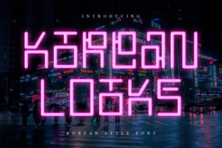 Korean Looks: The Futuristic Neon Typeface for Urban Editorial Design