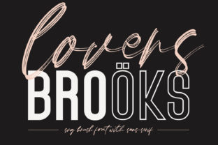 Lovers Brooks Display Font Review for Makers